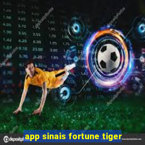 app sinais fortune tiger